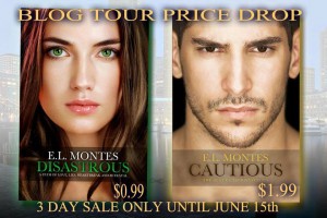Disastrous and Cautious by E.L. Montes