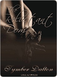Book Review - The Reluctant Dom by Tymber Dalton