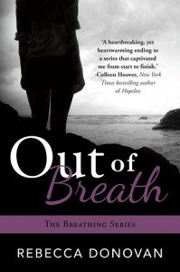 Out Of Breath by Rebecca Donovan