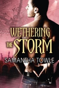 Wethering The Storm by Samantha Towle