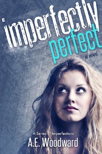 Imperfectly Perfect by A.E. Woodward