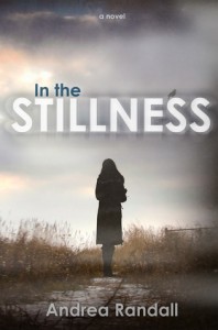 In The Stillness by Andrea Randall