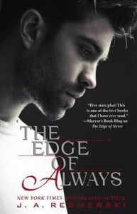 The Edge of Always by J.A. Redmerski