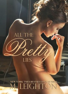All The Pretty Lies by M. Leighton
