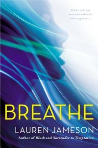 Breathe by Lauren Jameson