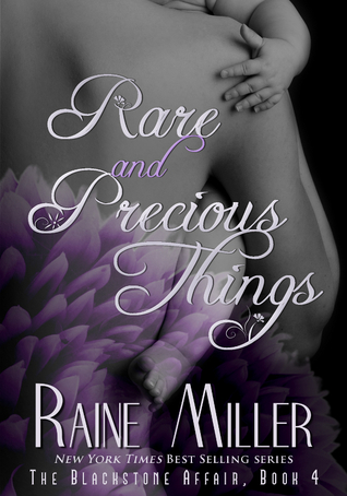 Rare Precious Things Raine Miller