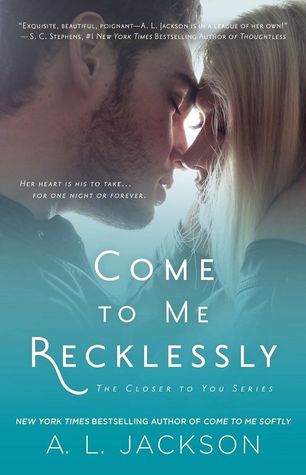 Come To Me Recklessly Book Cover