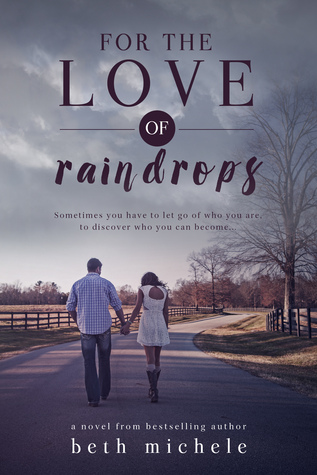 For The Love of Raindrops Book Cover