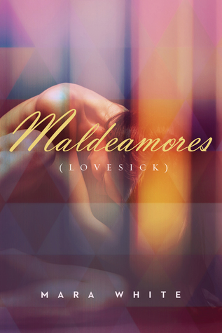 Maldeamores (Lovesick) Book Cover