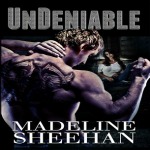 {REVIEW} Undeniable by Madeline Sheehan