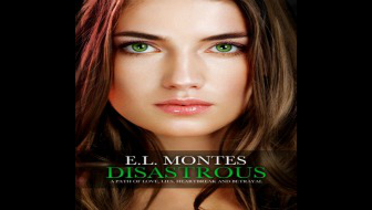 {REVIEW} Disastrous by E.L. Montes