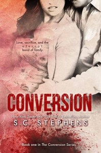 Conversion (Conversion #1) - S.C. Stephens @ Booktopia, USA