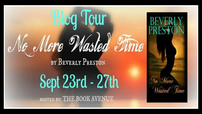 {BLOG TOUR} No More Wasted Time by Beverly Preston