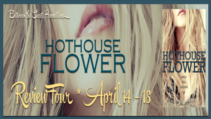 {Review Tour} Hothouse Flower by Krista & Becca Ritchie