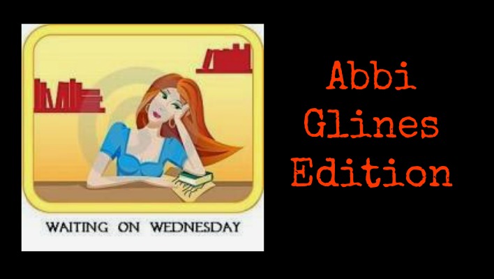 {Waiting On Wednesday} Rush Too Far by Abbi Glines