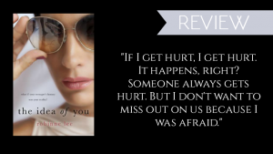 Review // The Idea of You by Robinne Lee