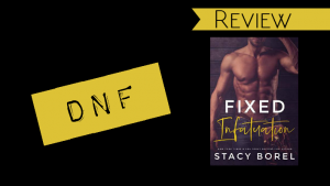 Review // Fixed Infatuation by Stacy Borel
